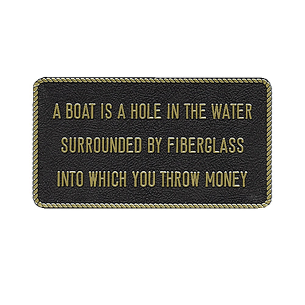 Bernard Engraving Fun Plaque Hole in the Water