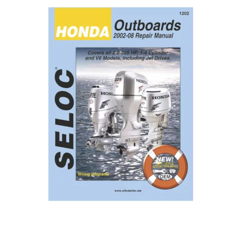 Honda Outboard Repair Manual, 2002 - 2008, 2 - 225 HP, 1 - 4 Cylinder & V6, 4 Stroke, 1202