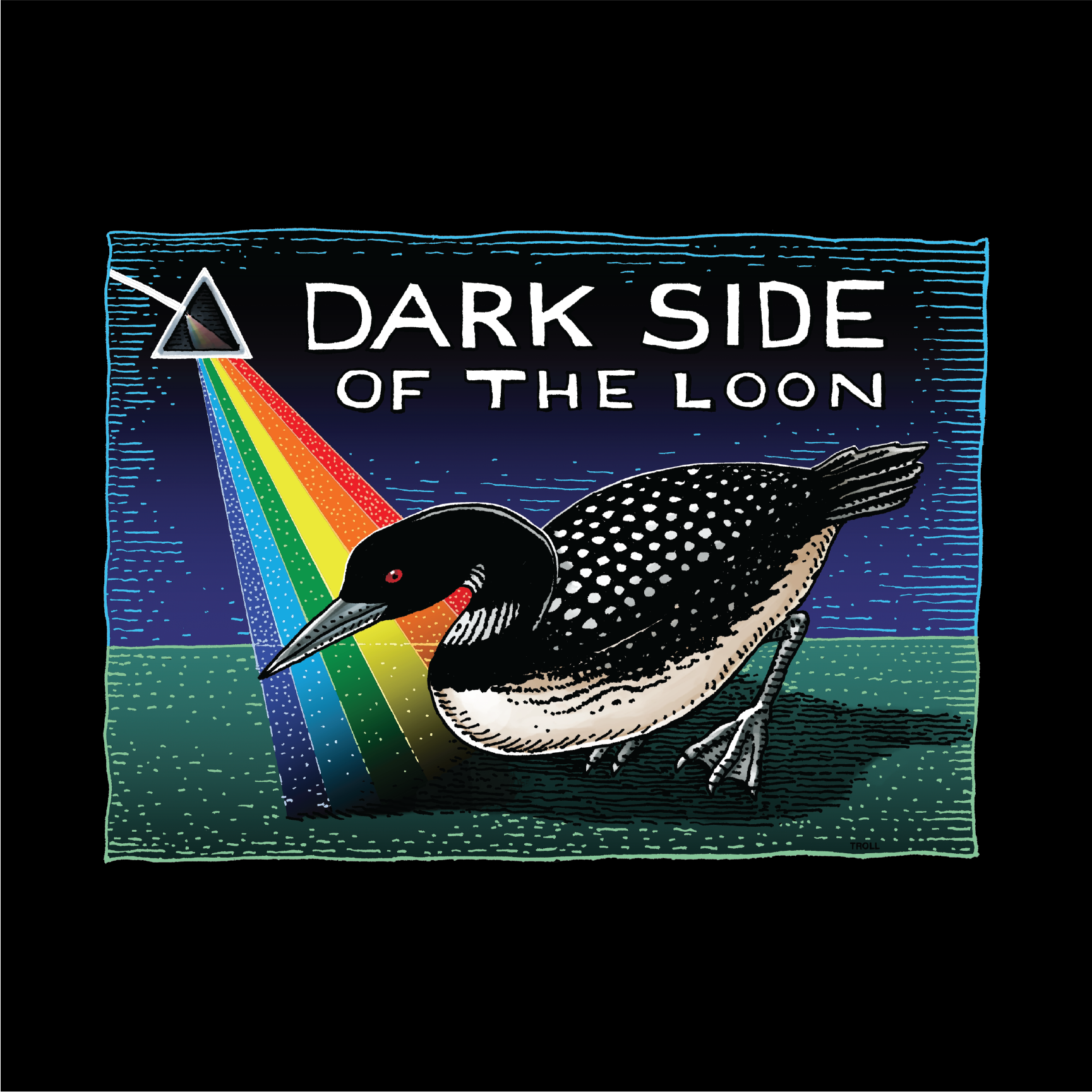 Ray Troll Dark Side of the Loon