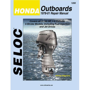 Honda Outboard Repair Manual, 1978 - 2001, 2 - 130 HP, 1 - 4 Cylinder, 4 Stroke, 1200