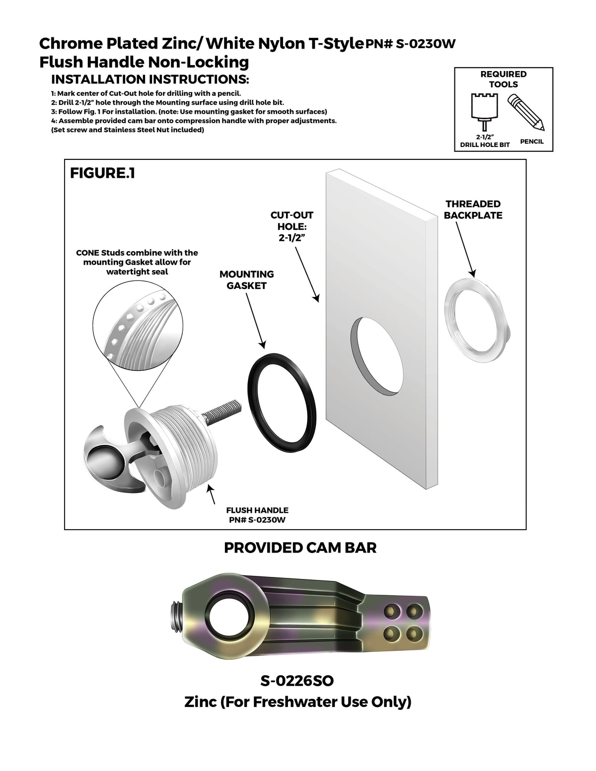 T-Handle Latch, Non-Locking, White Nylon w/ Chrome T-Handle, NO Cam Bar