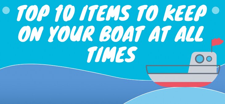 Top Ten Things You Need On Your Boat