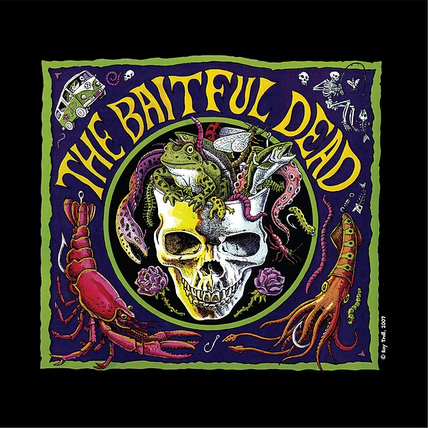 Ray Troll Baitful Dead