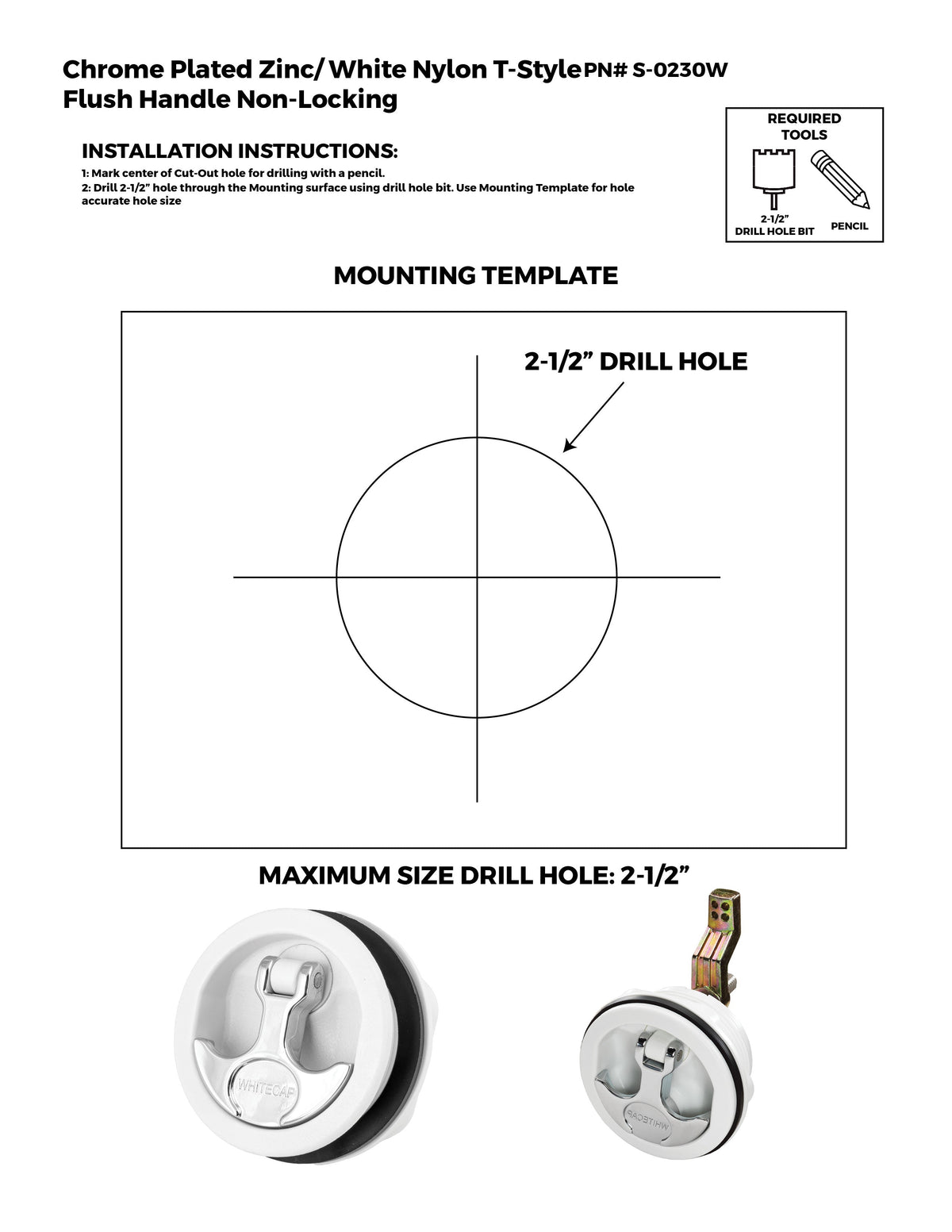 T-Handle Latch, Non-Locking, White Nylon w/ Chrome T-Handle, NO Cam Bar